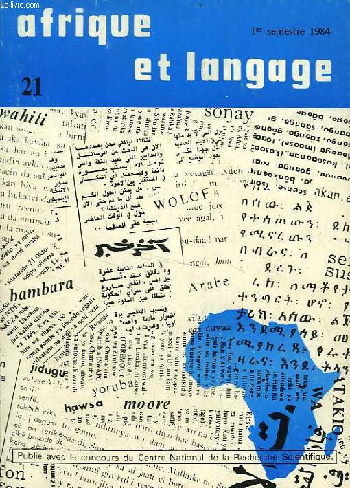 AFRIQUE ET LANGAGE, N 21, 1er SEM. 1984