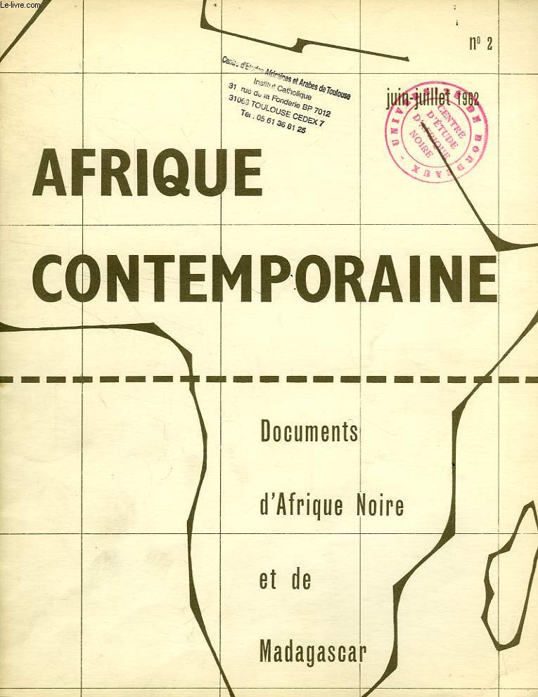 AFRIQUE CONTEMPORAINE, N 2, JUIN-JUILLET 1962, DOCUMENTS D'AFRIQUE NOIRE ET DE MADAGASCAR