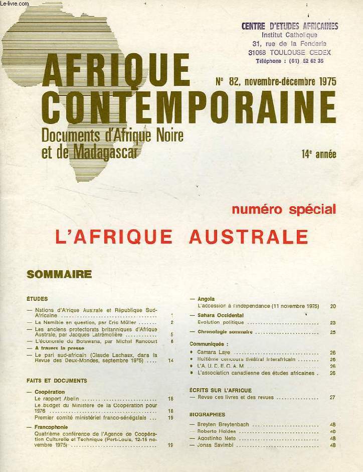 AFRIQUE CONTEMPORAINE, N 82, NOV.-DEC. 1975, DOCUMENTS D'AFRIQUE NOIRE ET DE MADAGASCAR, N SPECIAL, L'AFRIQUE AUSTRALE