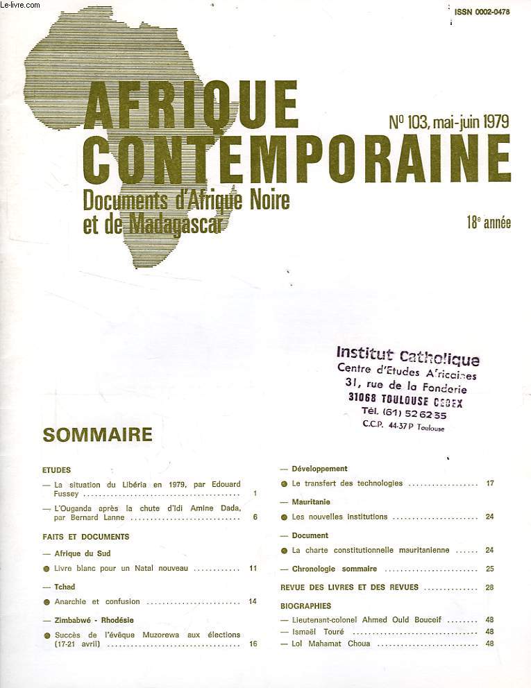 AFRIQUE CONTEMPORAINE, N 103, MAI-JUIN 1979, DOCUMENTS D'AFRIQUE NOIRE ET DE MADAGASCAR