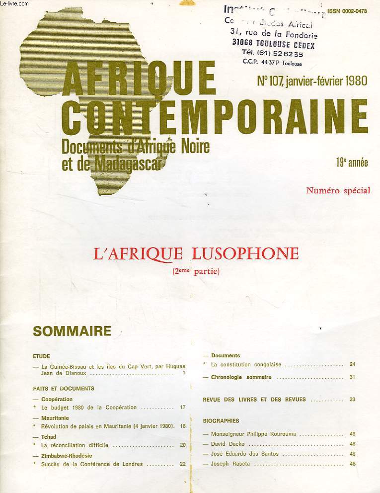 AFRIQUE CONTEMPORAINE, N 107, JAN.-FEV. 1980, DOCUMENTS D'AFRIQUE NOIRE ET DE MADAGASCAR, N SPECIAL, L'AFRIQUE LUSOPHONE (2e PARTIE)
