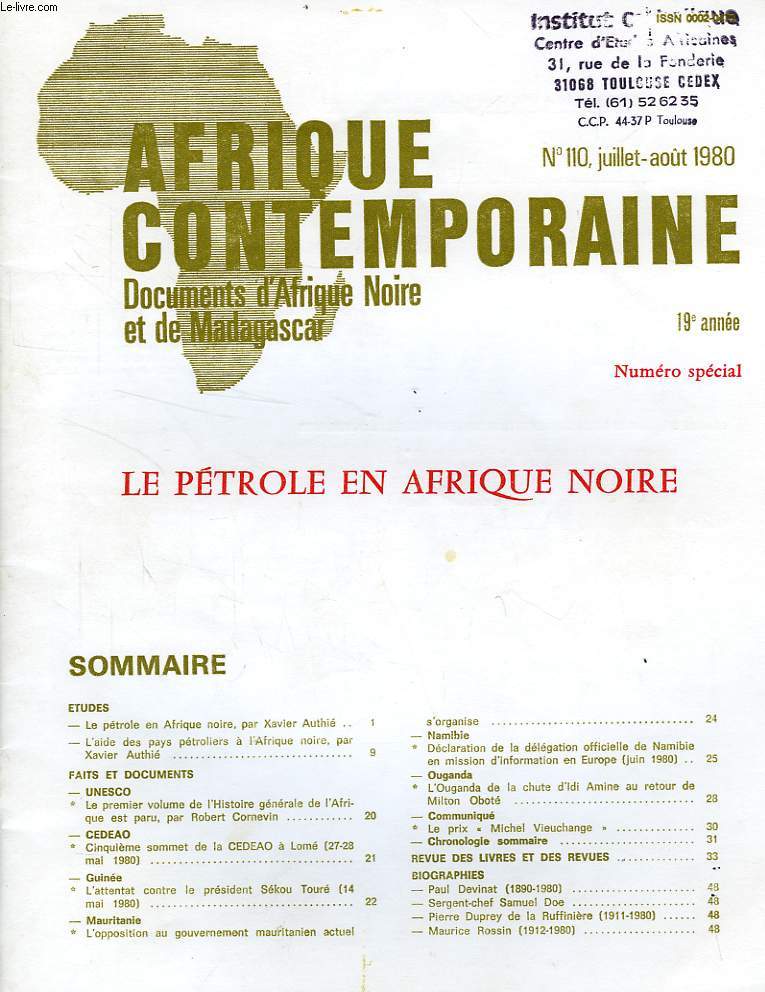 AFRIQUE CONTEMPORAINE, N 110, JUILLET-AOUT 1980, DOCUMENTS D'AFRIQUE NOIRE ET DE MADAGASCAR, N SPECIAL, LE PETROLE EN AFRIQUE NOIRE
