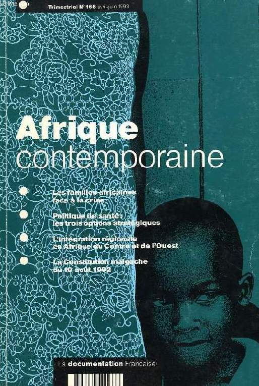 AFRIQUE CONTEMPORAINE, N 166, AVRIL-JUIN 1993