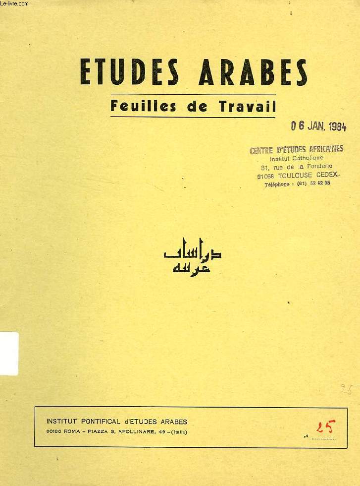ETUDES ARABES, FEUILLES DE TRAVAIL, N 25, 2e TRIM. 1970
