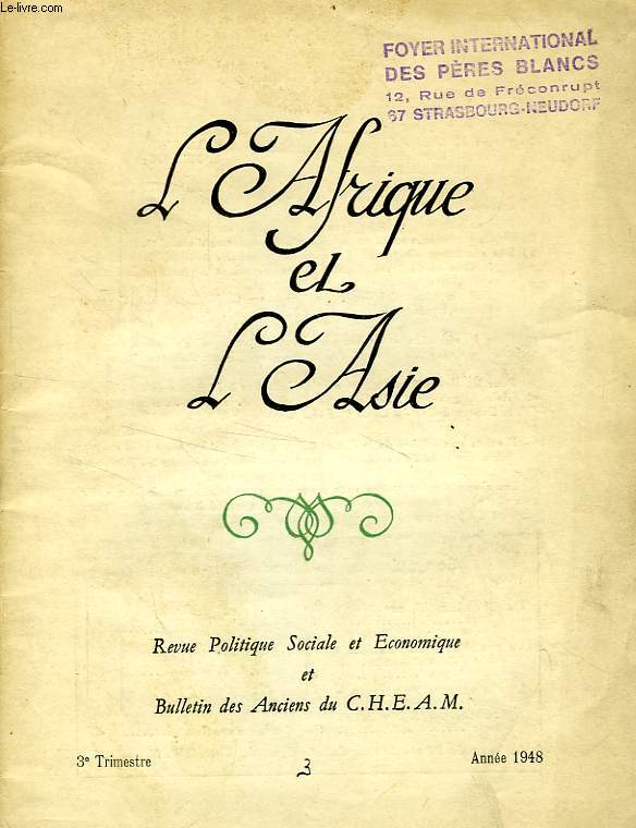 L'AFRIQUE ET L'ASIE, N 3, 3e TRIM. 1948