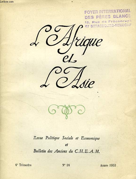 L'AFRIQUE ET L'ASIE, N 24, 4e TRIM. 1953