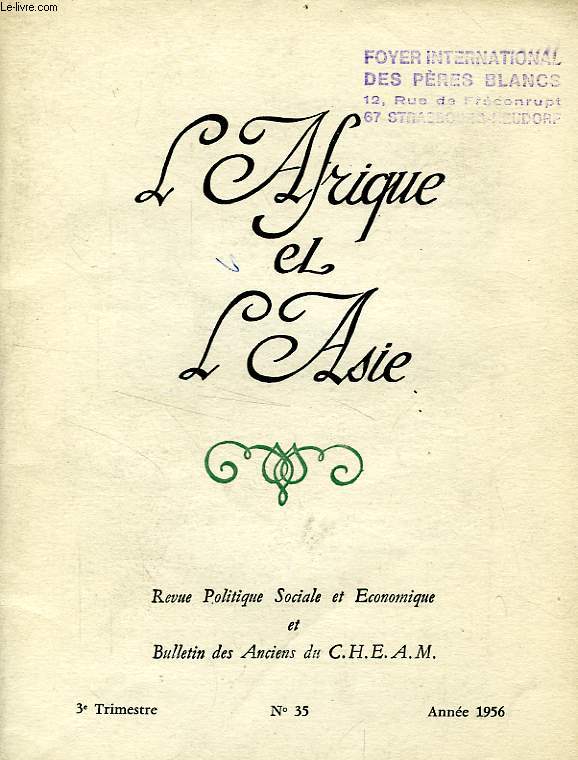 L'AFRIQUE ET L'ASIE, N 35, 3e TRIM. 1956