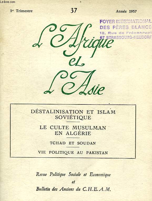 L'AFRIQUE ET L'ASIE, N 37, 1er TRIM. 1957