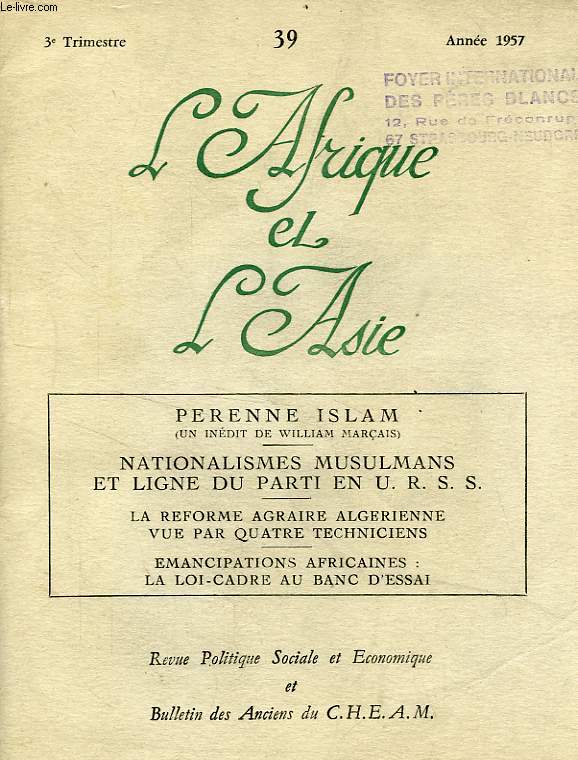 L'AFRIQUE ET L'ASIE, N 39, 3e TRIM. 1957