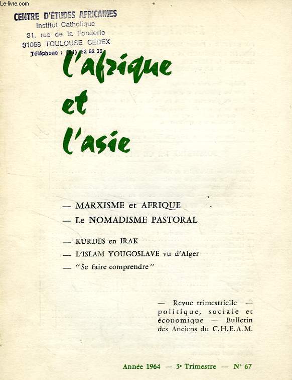 L'AFRIQUE ET L'ASIE, N 67, 3e TRIM. 1964