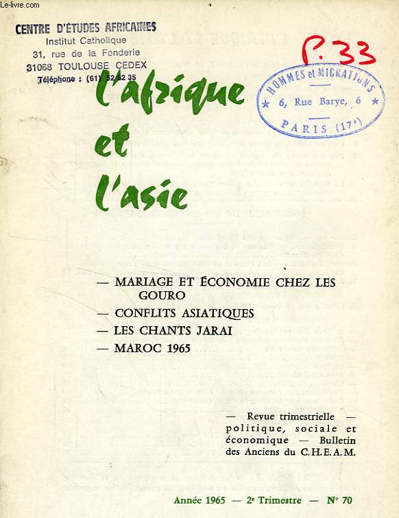 L'AFRIQUE ET L'ASIE, N 70, 2e TRIM. 1965