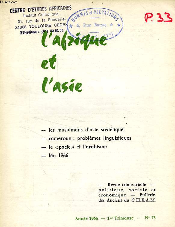 L'AFRIQUE ET L'ASIE, N 73, 1er TRIM. 1966