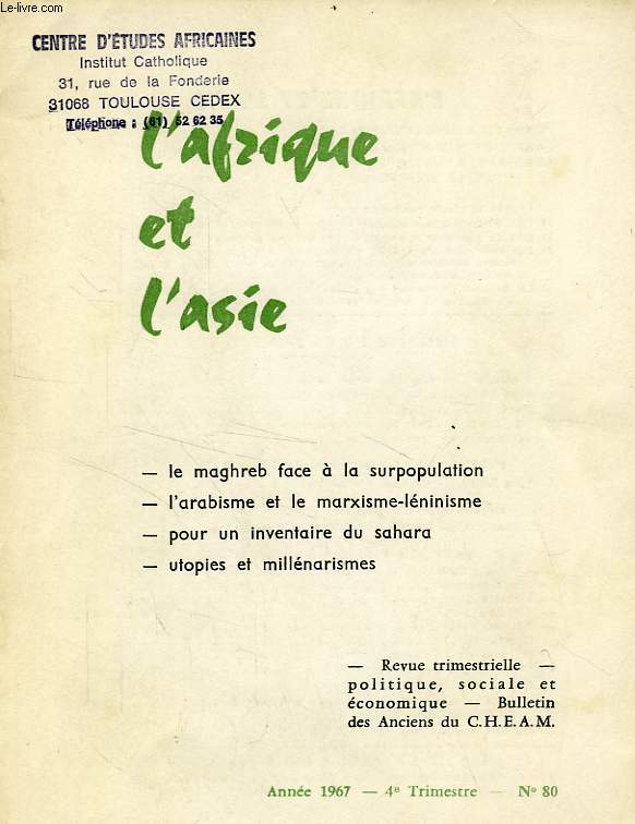 L'AFRIQUE ET L'ASIE, N 80, 4e TRIM. 1967