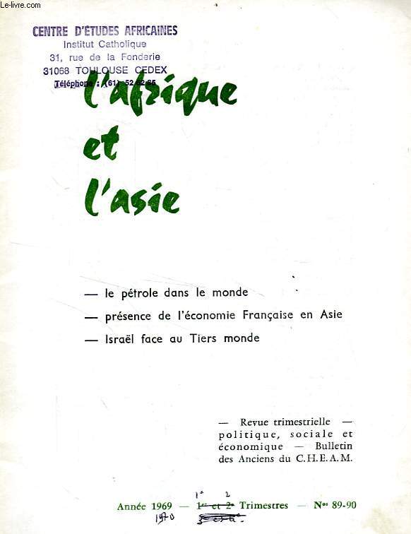 L'AFRIQUE ET L'ASIE, N 89-90, 1er-2e TRIM. 1970