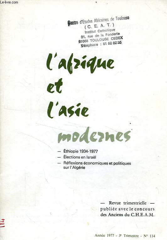 L'AFRIQUE ET L'ASIE MODERNES, N 114, 3e TRIM. 1977