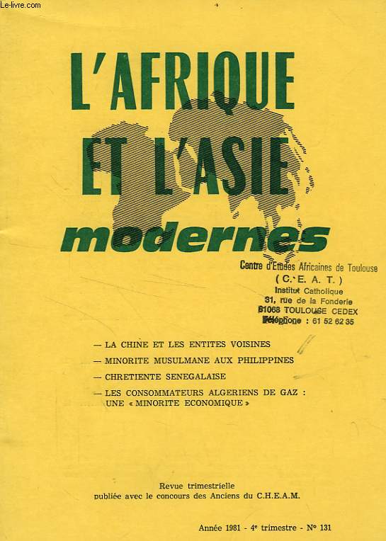 L'AFRIQUE ET L'ASIE MODERNES, N 131, 4e TRIM. 1981