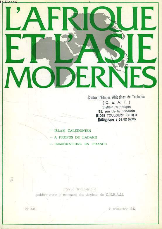 L'AFRIQUE ET L'ASIE MODERNES, N 135, 4e TRIM. 1982