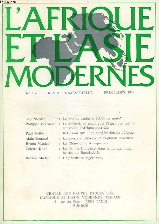 L'AFRIQUE ET L'ASIE MODERNES, N 156, PRINTEMPS 1988
