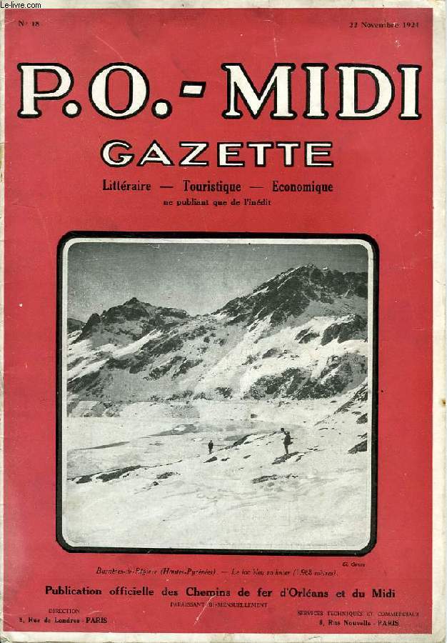 P.O.-MIDI, N 18, NOV. 1924, GAZETTE LITTERAIRE, TOURISTIQUE, ECONOMIQUE, NE PUBLIANT QUE DE L'INEDIT