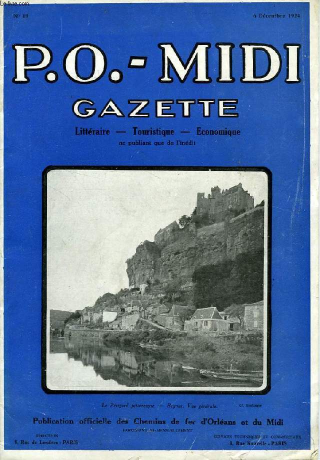 P.O.-MIDI, N 19, DEC. 1924, GAZETTE LITTERAIRE, TOURISTIQUE, ECONOMIQUE, NE PUBLIANT QUE DE L'INEDIT