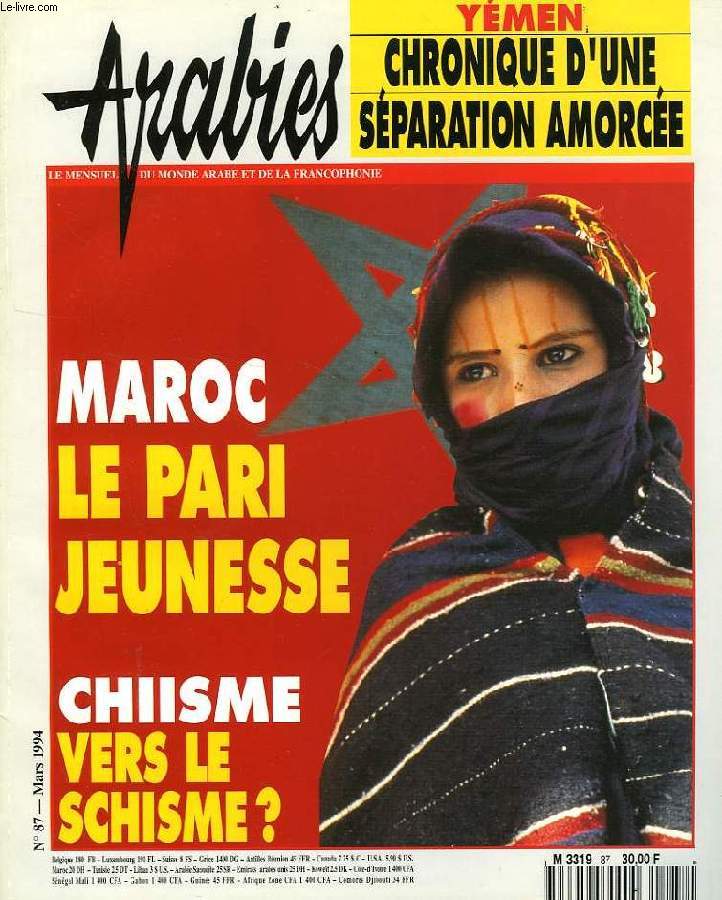 ARABIES, N 87, MARS 1994, LE MENSUEL DU MONDE ARABE ET DE LA FRANCOPHONIE