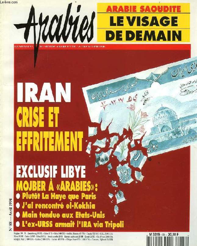 ARABIES, N 88, AVRIL 1994, LE MENSUEL DU MONDE ARABE ET DE LA FRANCOPHONIE