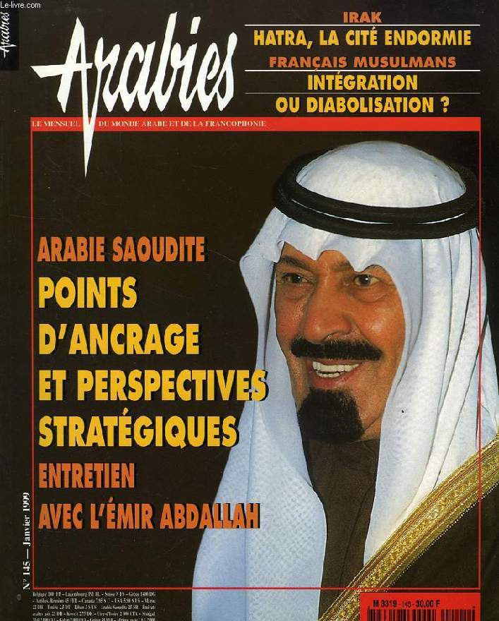 ARABIES, N 145, JAN. 1999, LE MENSUEL DU MONDE ARABE ET DE LA FRANCOPHONIE