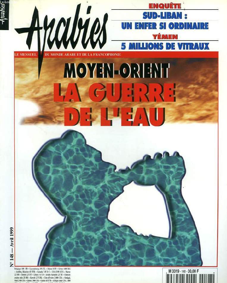 ARABIES, N 148, AVRIL 1999, LE MENSUEL DU MONDE ARABE ET DE LA FRANCOPHONIE