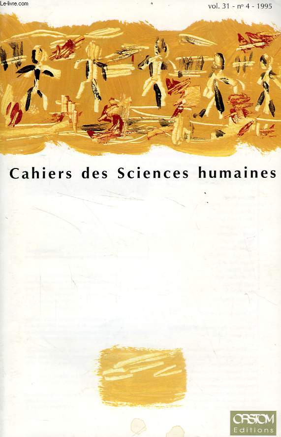 CAHIERS DES SCIENCES HUMAINES, VOL. 32, N 4, 1996