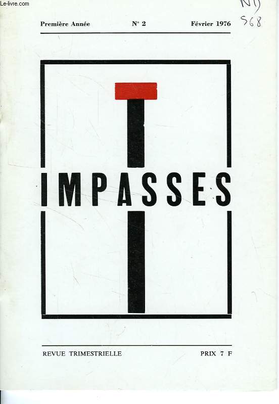 IMPASSES, 1re ANNEE, N 2, FEV. 1976