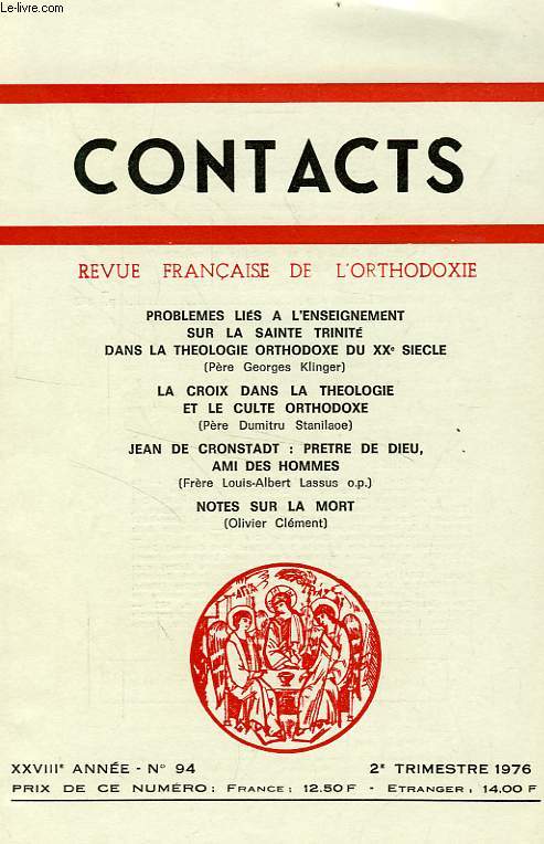 CONTACTS, REVUE FRANCAISE DE L'ORTHODOXIE, 28e ANNEE, N 94, 2e TRIM. 1976