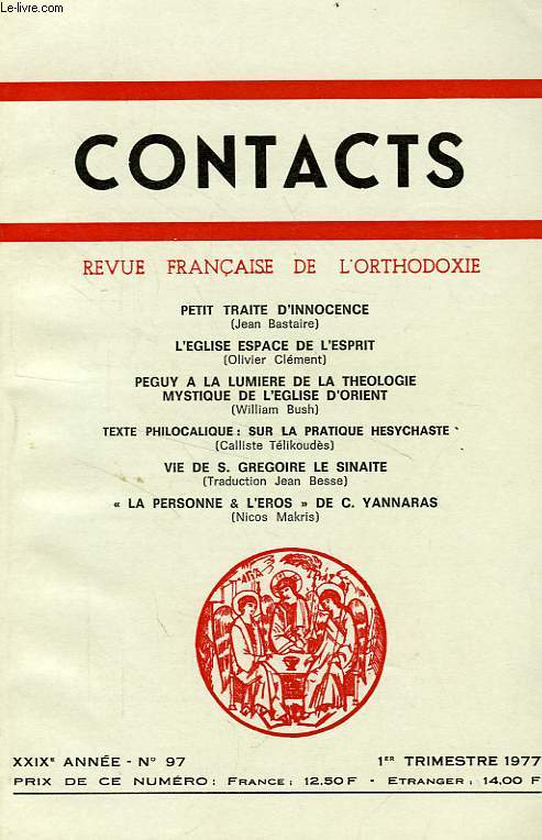CONTACTS, REVUE FRANCAISE DE L'ORTHODOXIE, 29e ANNEE, N 97, 1er TRIM. 1977