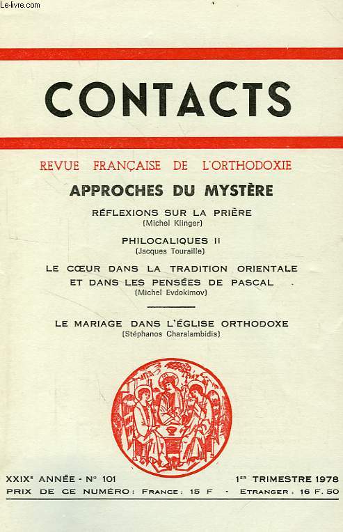 CONTACTS, REVUE FRANCAISE DE L'ORTHODOXIE, 29e ANNEE, N 101, 1er TRIM. 1978, APPROCHES DU MYSTERE