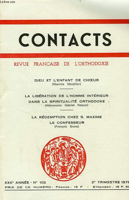CONTACTS, REVUE FRANCAISE DE L'ORTHODOXIE, 30e ANNEE, N 102, 2e TRIM. 1978