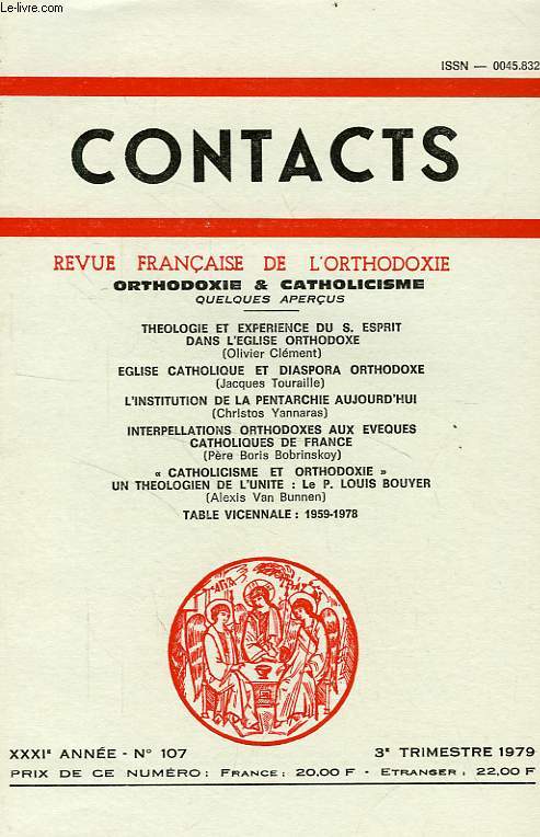 CONTACTS, REVUE FRANCAISE DE L'ORTHODOXIE, 31e ANNEE, N 107, 3e TRIM. 1979, ORTHODOXIE ET CATHOLICISME