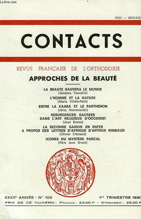 CONTACTS, REVUE FRANCAISE DE L'ORTHODOXIE, 32e ANNEE, N 109, 1er TRIM. 1980, APPROCHES DE LA BEAUTE