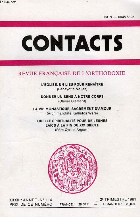 CONTACTS, REVUE FRANCAISE DE L'ORTHODOXIE, 33e ANNEE, N 114, 2e TRIM. 1981