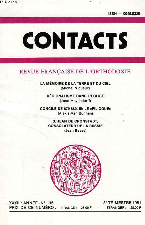 CONTACTS, REVUE FRANCAISE DE L'ORTHODOXIE, 33e ANNEE, N 115, 3e TRIM. 1981
