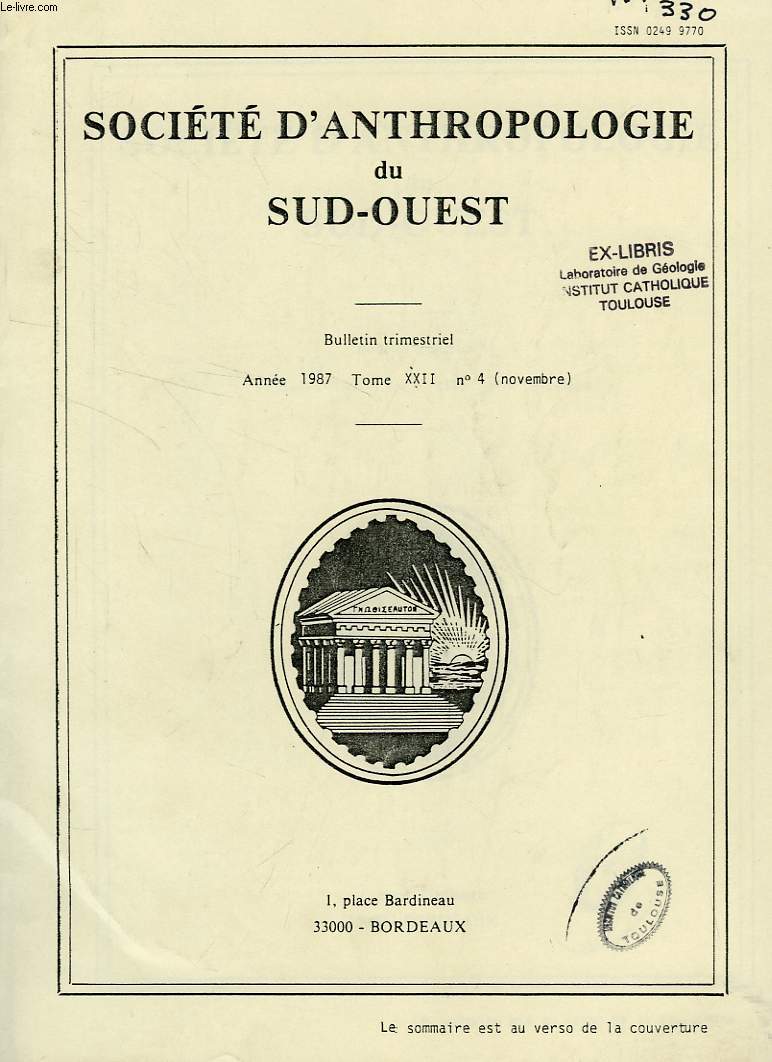SOCIETE D'ANTHROPOLOGIE DU SUD-OUEST, TOME XXII, N 4, 1987
