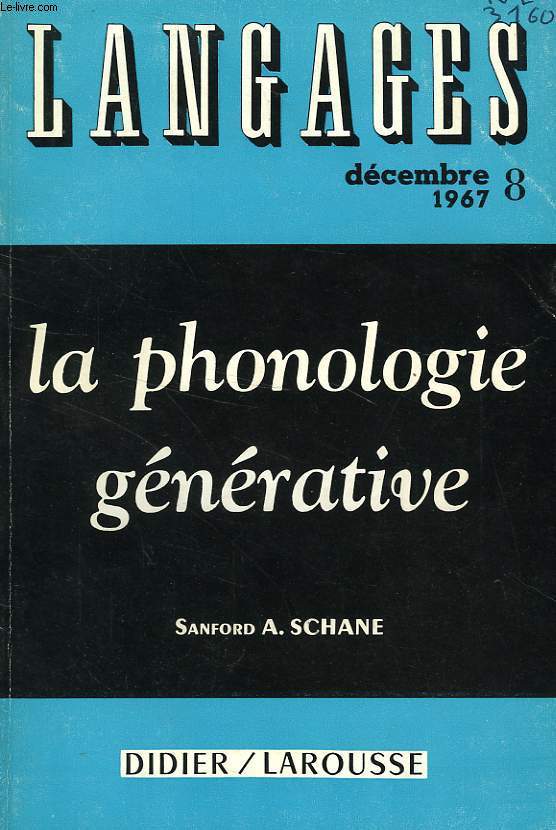 LANGAGES, N 8, DEC. 1967, LA PHONOLOGIE GENERATIVE