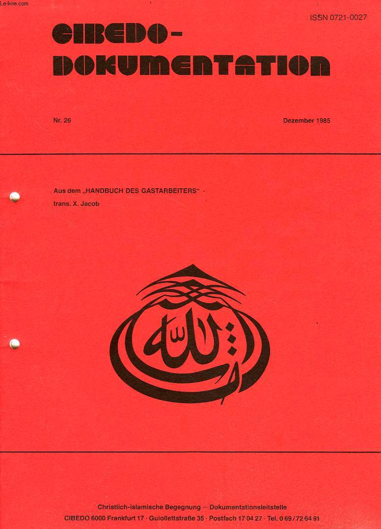 CIBEDO-DOKUMENTATION, Nr. 26, DEZ. 1985, AUS DEM 'HANDBUCH DES GASTARBEITERS'
