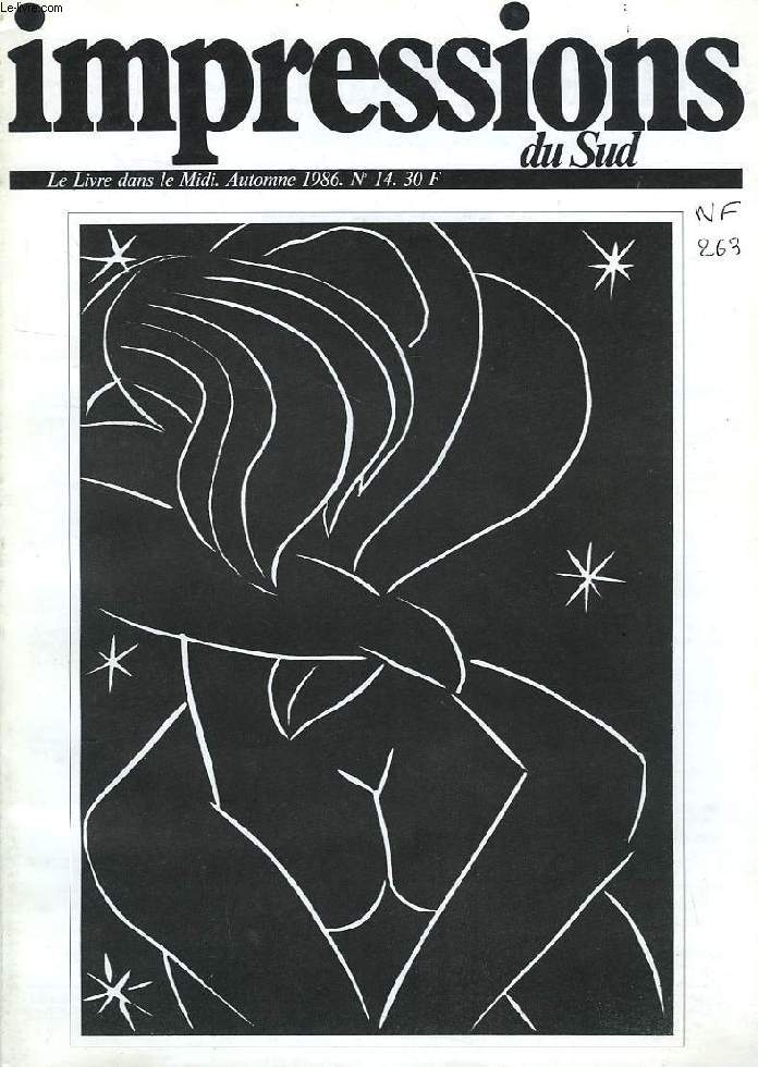 IMPRESSIONS DU SUD, N 14, AUTOMNE 1986, LE LIVRE DANS LE MIDI