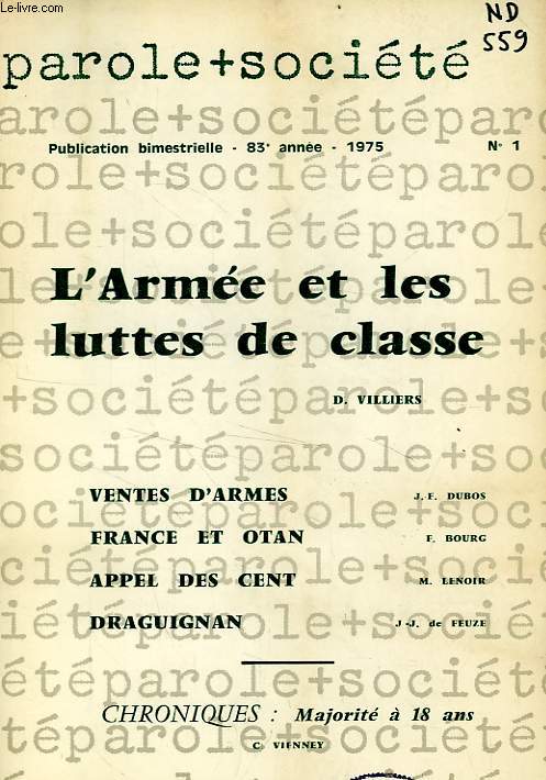 PAROLE ET SOCIETE, 83e ANNEE, N 1, 1975, L'ARMEE ET LES LUTTES DE CLASSE