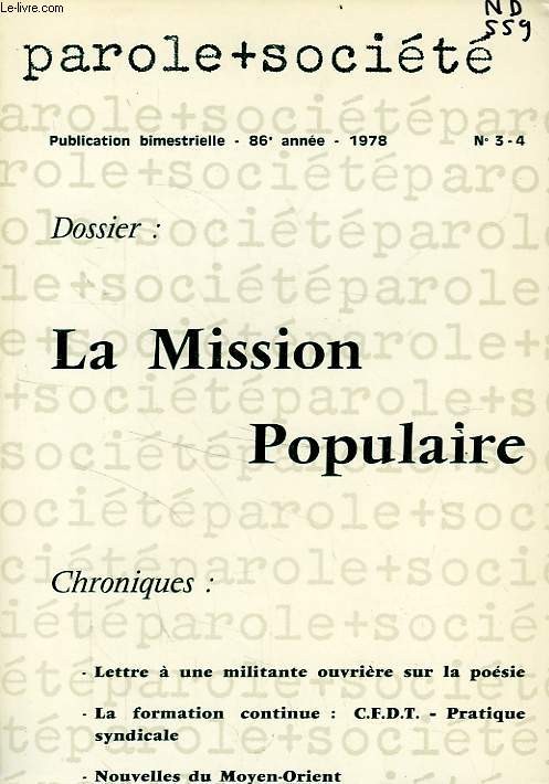 PAROLE ET SOCIETE, 86e ANNEE, N 3-4, 1978, LA MISSION POPULAIRE