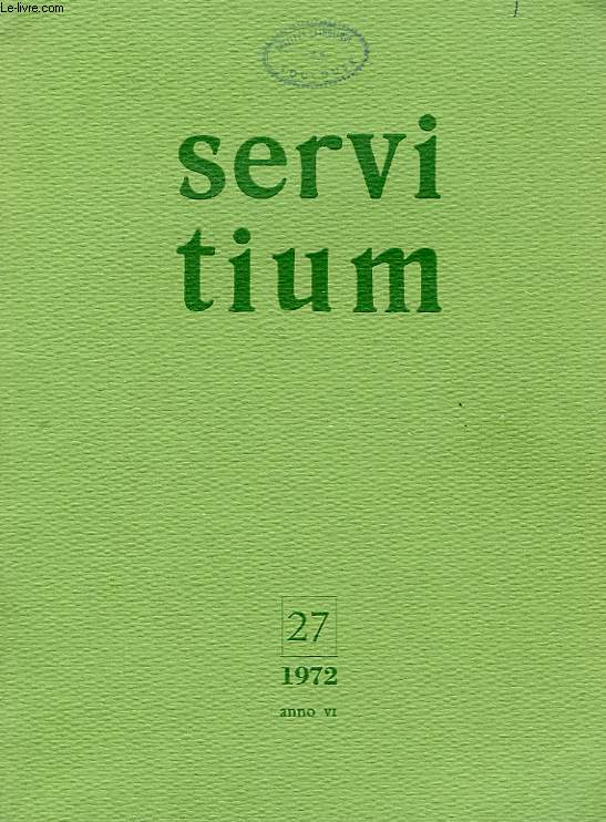 SERVITIUM, ANNO VI, N 27, 1972, QUADERNI DI SPIRITUALITA'