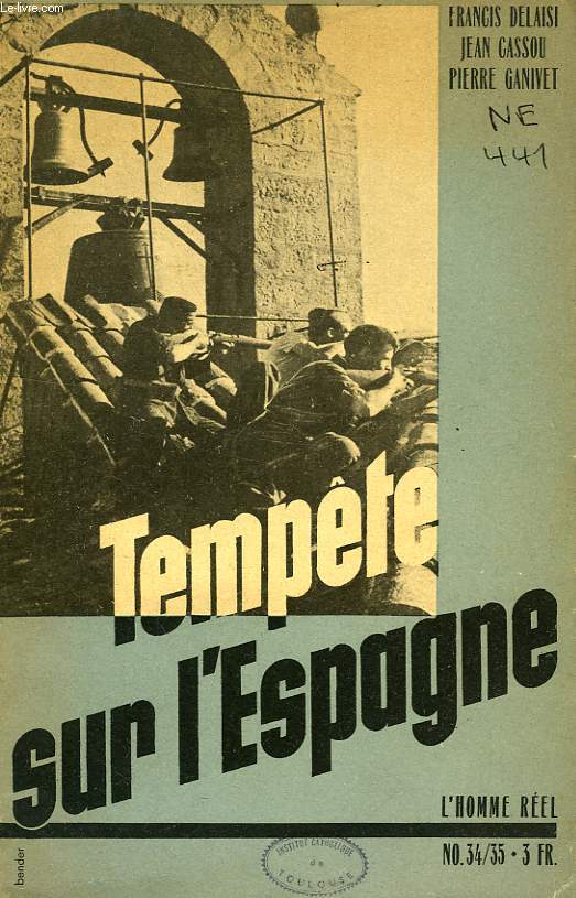L'HOMME REEL, N 34-35, 1936, TEMPETE SUR L'ESPAGNE