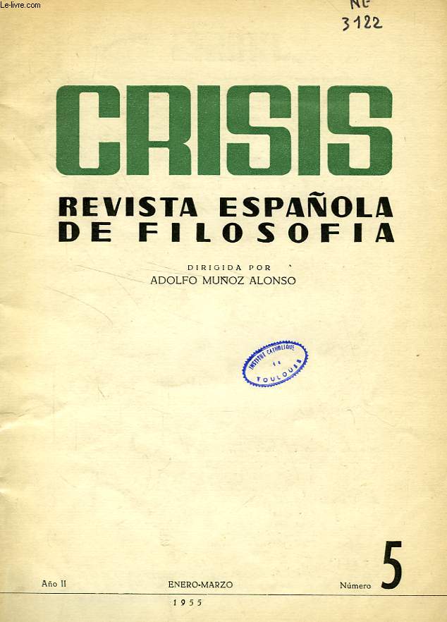 CRISIS, REVISTA ESPAOLA DE FILOSOFIA, AO II, N 5, ENERO-MARZO 1955