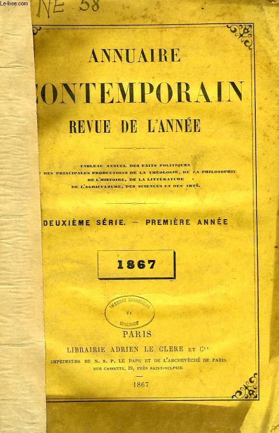 ANNUAIRE CONTEMPORAIN, REVUE DE L'ANNEE, 2e SERIE, 1re ANNEE, 1867