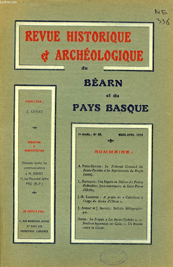 REVUE HISTORIQUE ET ARCHEOLOGIQUE DU BEARN ET DU PAYS BASQUE, 7e ANNEE, N 68, MARS-AVRIL 1924