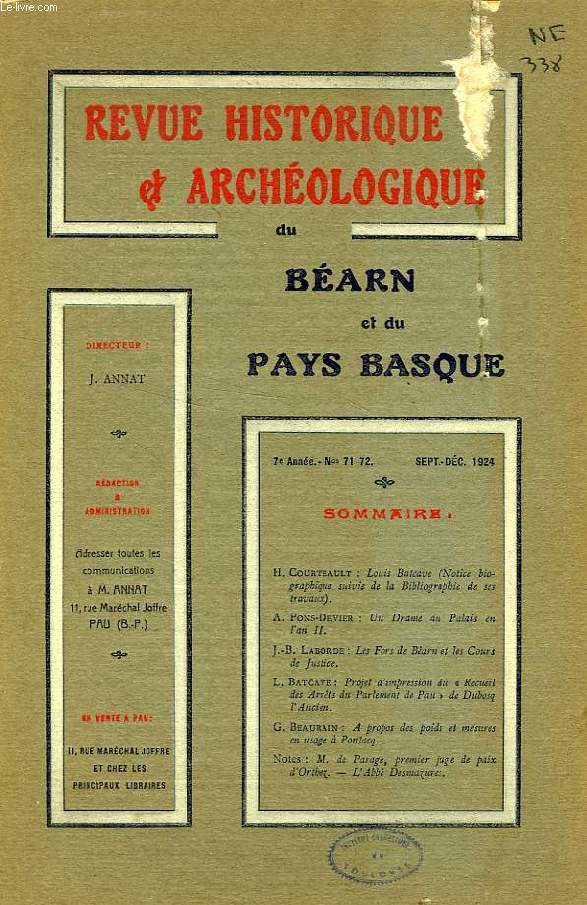 REVUE HISTORIQUE ET ARCHEOLOGIQUE DU BEARN ET DU PAYS BASQUE, 7e ANNEE, N 71-72, SEPT.-DEC. 1924